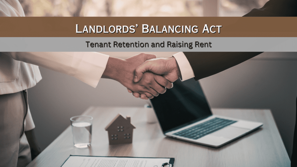 Murrieta Landlords’ Balancing Act: Tenant Retention and Raising Rent - Article Banner